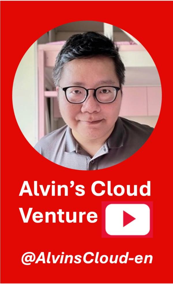 Alvin's Cloud Venture YouTube Channel